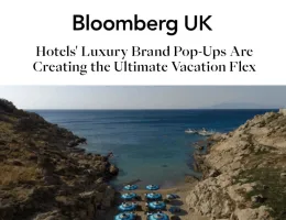 Hotels' Luxury Brand Pop-Ups Are Creating the Ultimate Vacation Flex